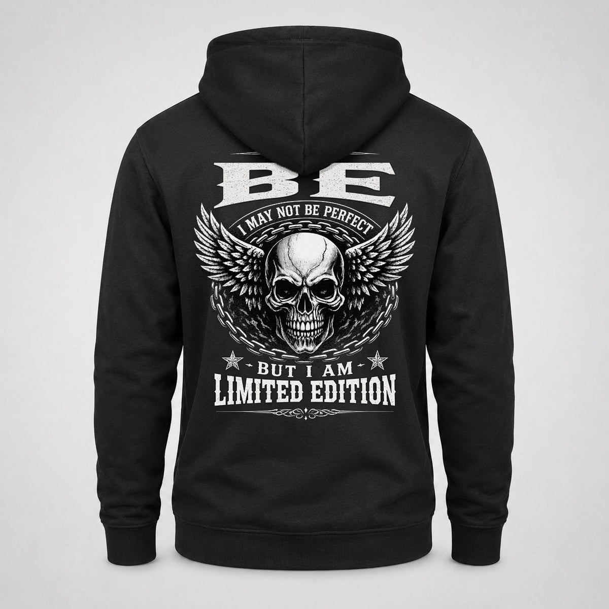 BE P01-K24-229 – Personalized Skull Graphic Apparel “I Am NAME I May Not Be Perfect But I Am Limited Edition”