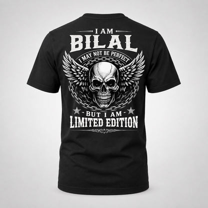 BILAL P01-K24-229 – Personalized Skull Graphic Apparel “I Am NAME I May Not Be Perfect But I Am Limited Edition”