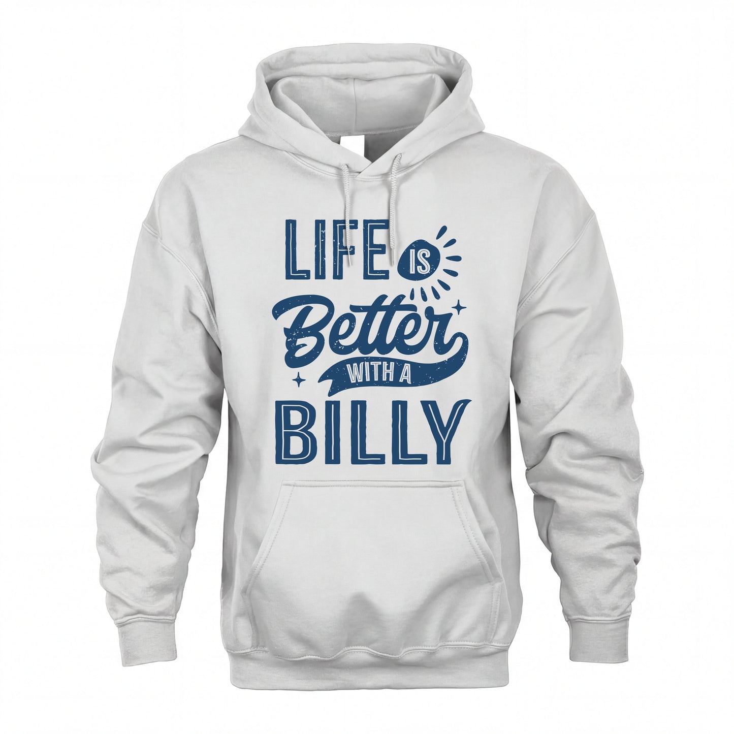 BILLY HH88-K2–Personalized Name Quote T-Shirt Life Is Better With Unisex Gift