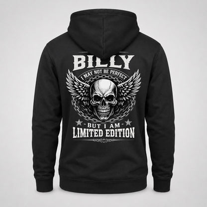BILLY P01-K24-229 – Personalized Skull Graphic Apparel “I Am NAME I May Not Be Perfect But I Am Limited Edition”