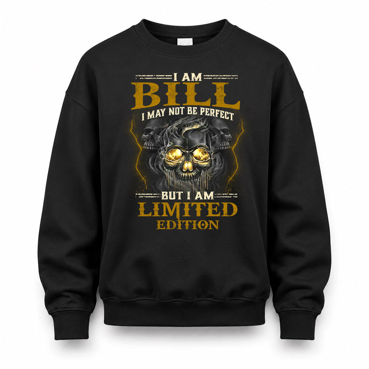 BILL LM66-K04-125 - NAME I May Not Be Perfect But I Am Limited Edition