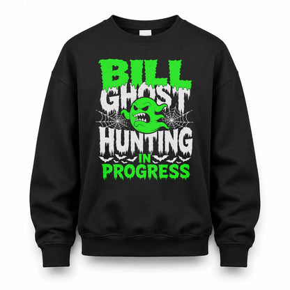 BILL HW22-K06-109 - NAME Ghost Hunting In Progress Personalized Halloween Shirt
