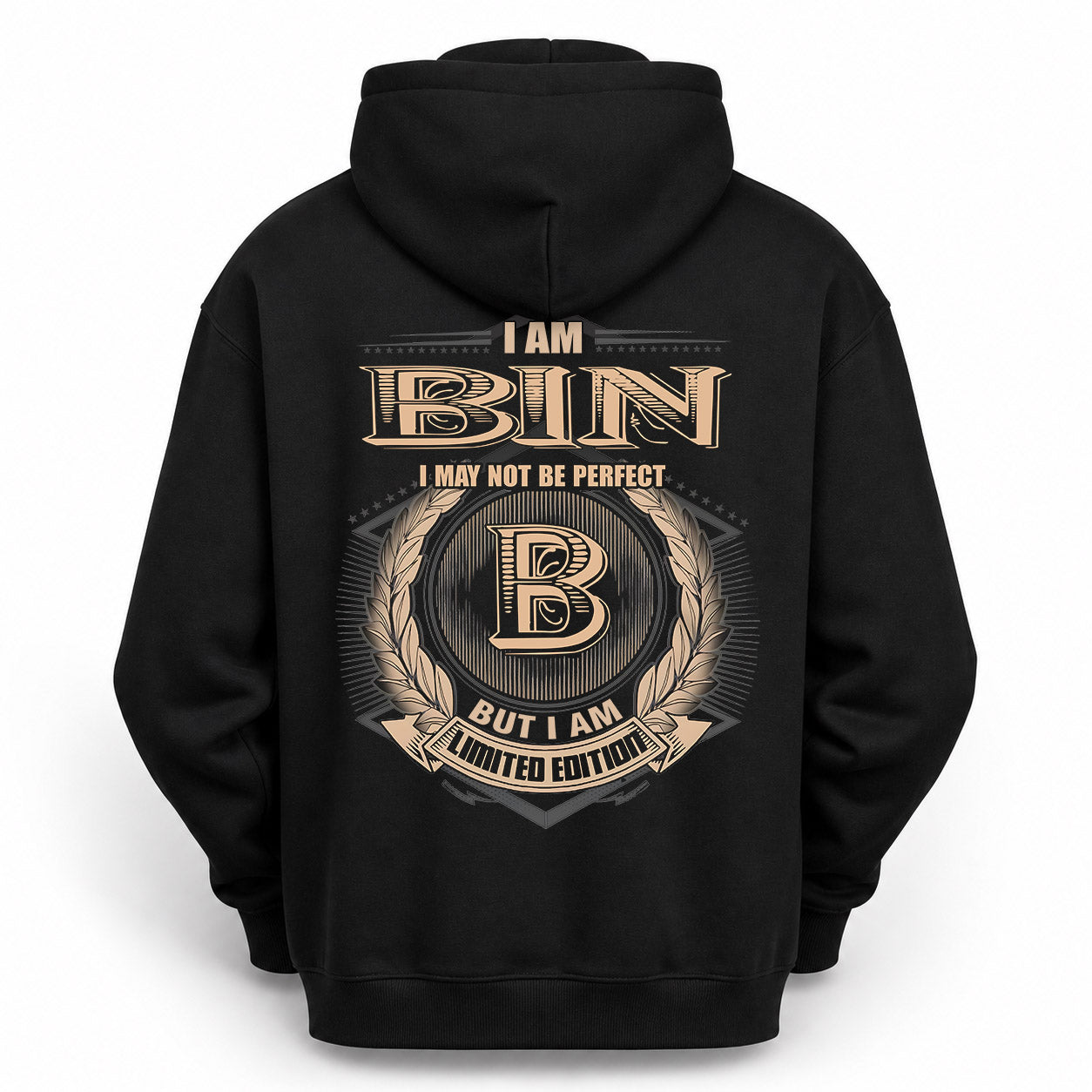 BIN PH55-T25-Personalized Name Quote Apparel “I Am NAME May Not Be Perfect But I Am Limited Edition”