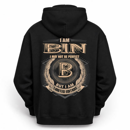 BIN PH55-T25-Personalized Name Quote Apparel “I Am NAME May Not Be Perfect But I Am Limited Edition”