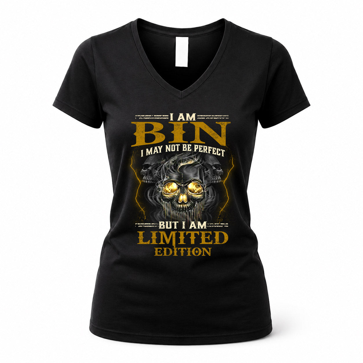 BIN LM66-K04-125 - NAME NAME I May Not Be Perfect But I Am Limited Edition