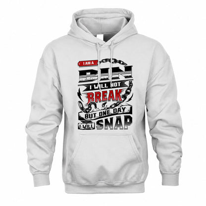 BIN HP28-K4-129 – Personalized Name Quote T-Shirt “I Will Not Break, But One Day I Will Snap”