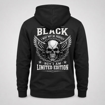 BLACK P01-K24-229 – Personalized Skull Graphic Apparel “I Am NAME I May Not Be Perfect But I Am Limited Edition”