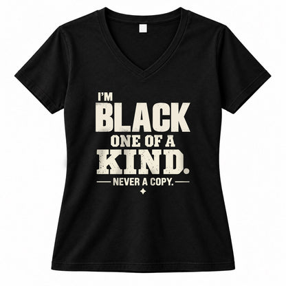 BLACK P6-K4-228 Personalized Funny Quote Apparel “I’m NAME – One of a Kind, Never a Copy”