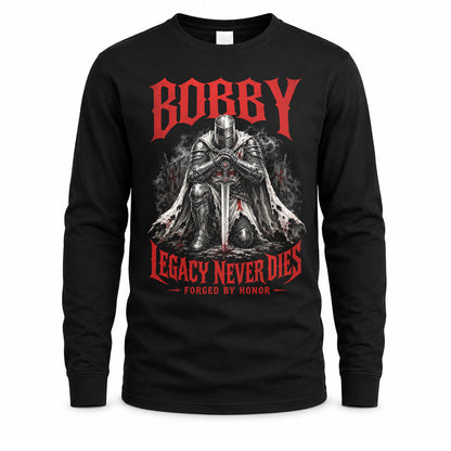 BOBBY HS90-K04-109 - NAME Legacy Never Dies Forged By Honor Personalized Knight