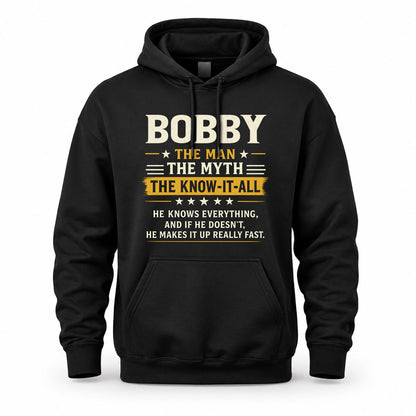 BOBBY TM90-K04-125 - NAME Legendary Know-It-All Personalized Funny Shirt