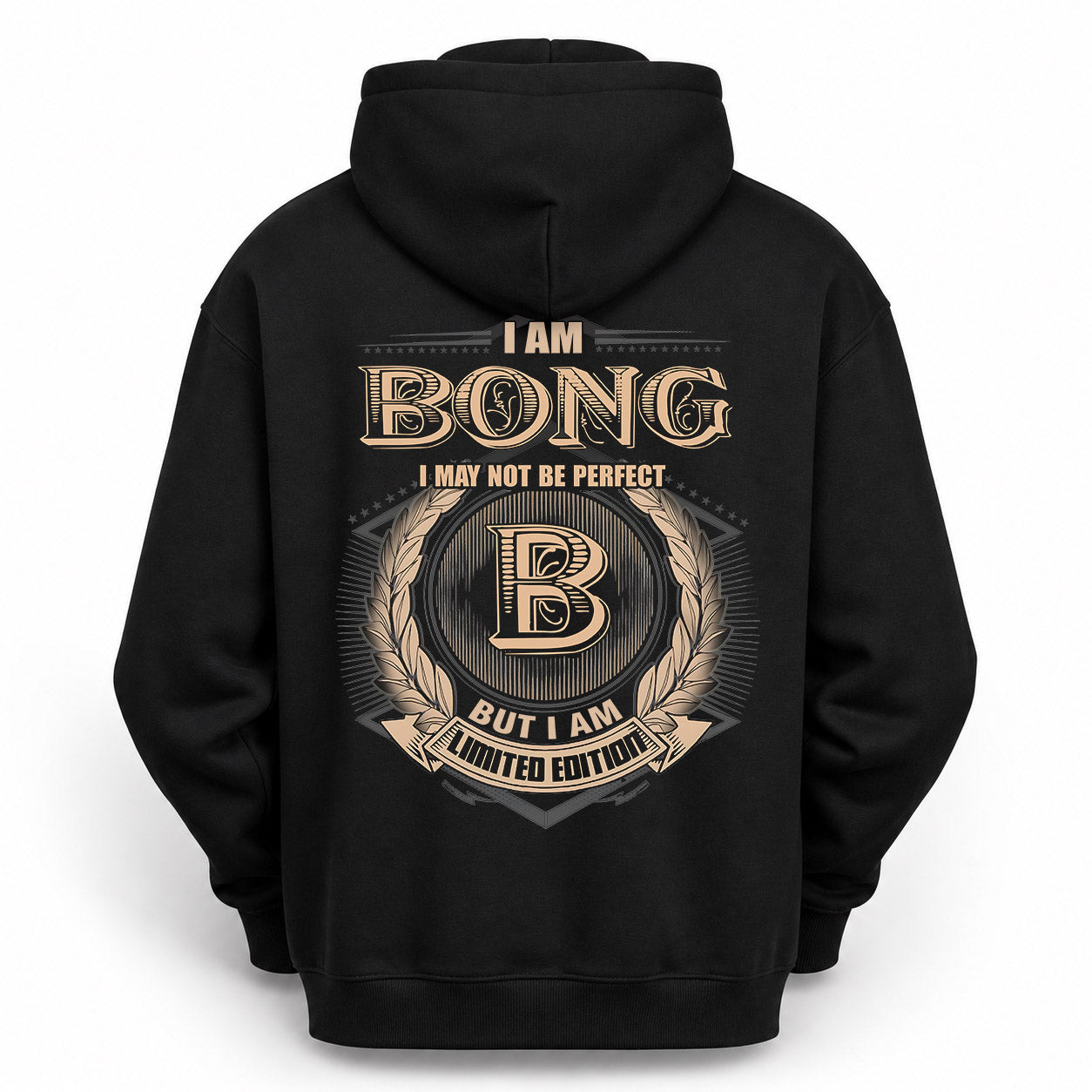 BONG PH55-T25-Personalized Name Quote Apparel “I Am NAME May Not Be Perfect But I Am Limited Edition”