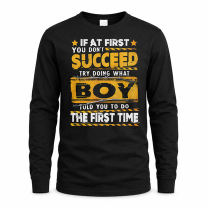 BOY TP22-K11-109 - Personalized Funny Quote Apparel “If At First You Don’t Succeed, Try Doing What WANG Told You To Do The First Time”