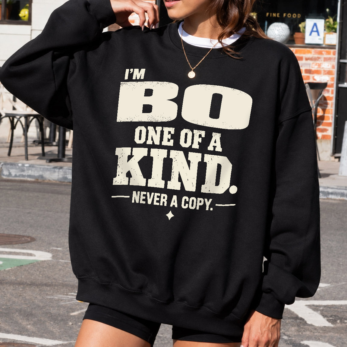 BO P6-K4-228 Personalized Funny Quote Apparel “I’m NAME – One of a Kind, Never a Copy”