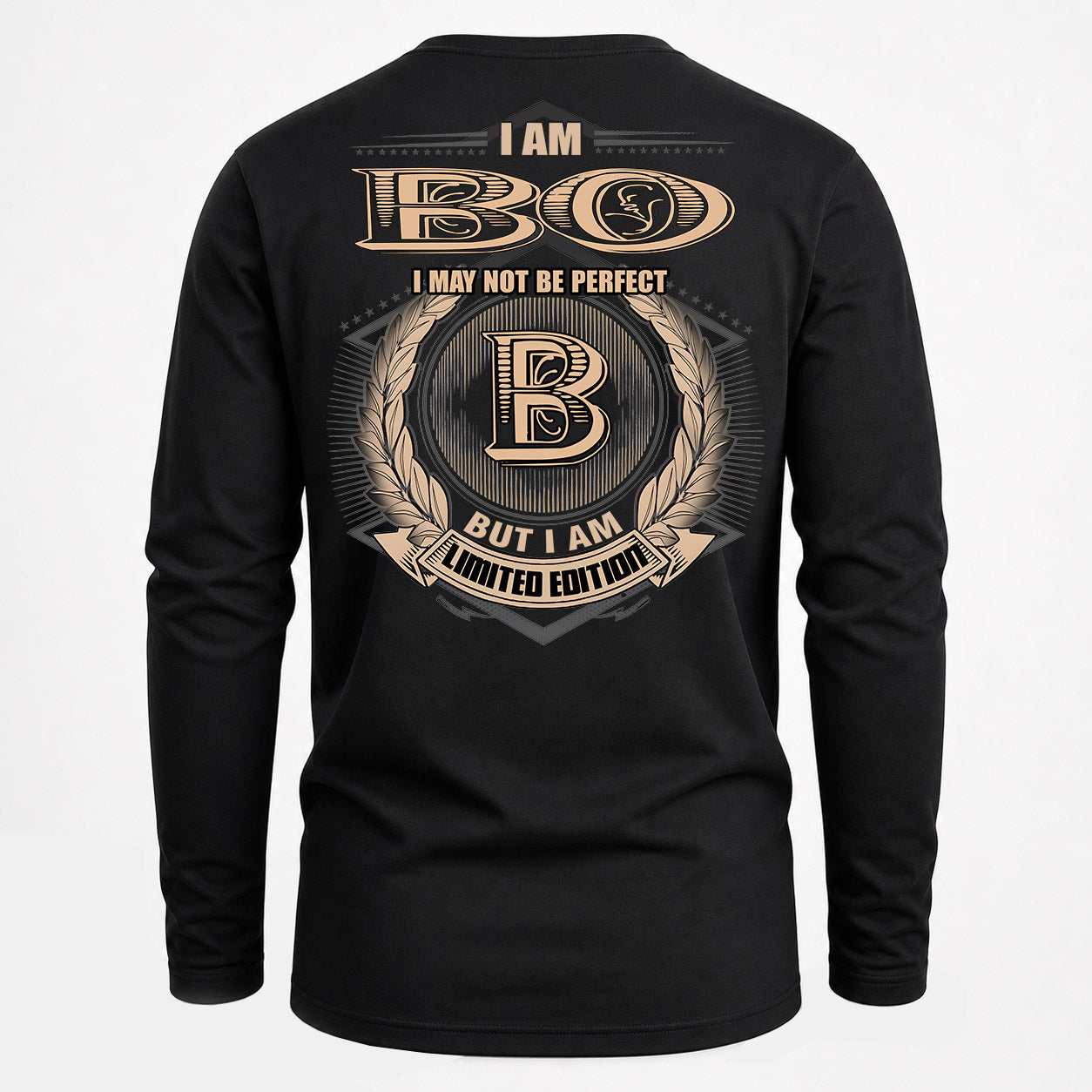 BO PH55-T25-Personalized Name Quote Apparel “I Am NAME May Not Be Perfect But I Am Limited Edition”