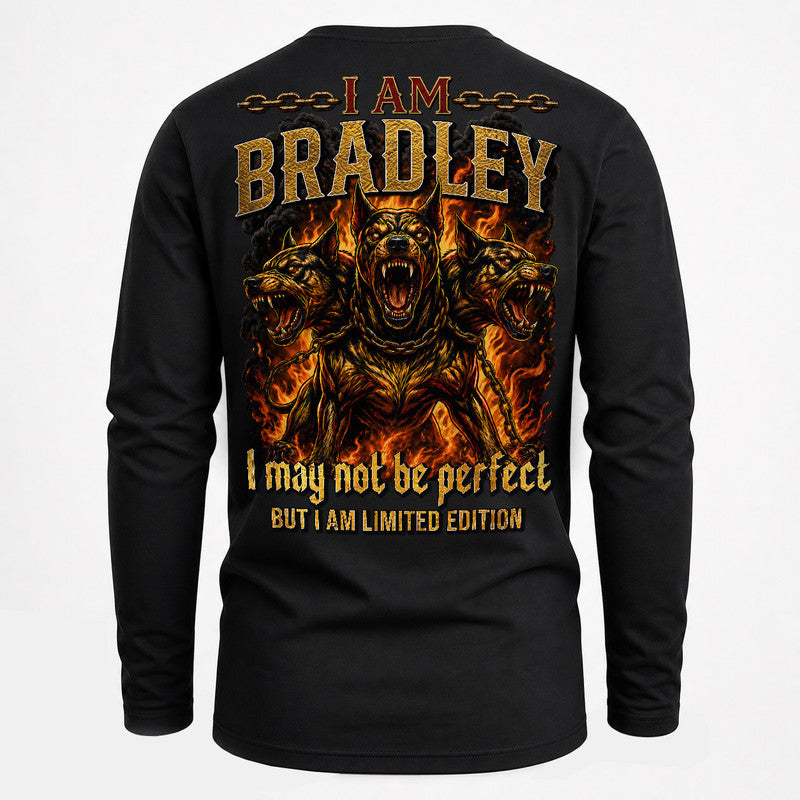 BRADLEY MP88-F2-168–Personalized Bold Quote Apparel “I Am NAME I May Not Be Perfect But I Am Limited Edition