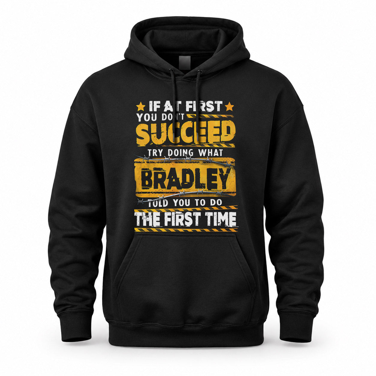 BRADLEY TP22-K11-109 - Personalized Funny Quote Apparel “If At First You Don’t Succeed, Try Doing What WANG Told You To Do The First Time”