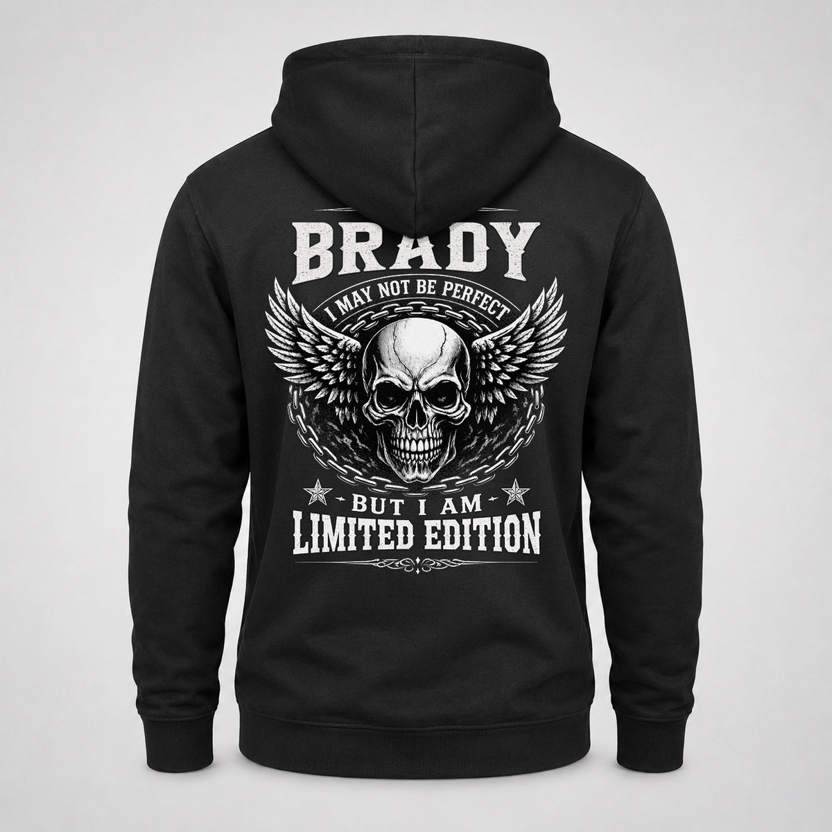 BRADY P01-K24-229 – Personalized Skull Graphic Apparel “I Am NAME I May Not Be Perfect But I Am Limited Edition”