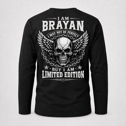 BRAYAN P01-K24-229 – Personalized Skull Graphic Apparel “I Am NAME I May Not Be Perfect But I Am Limited Edition”