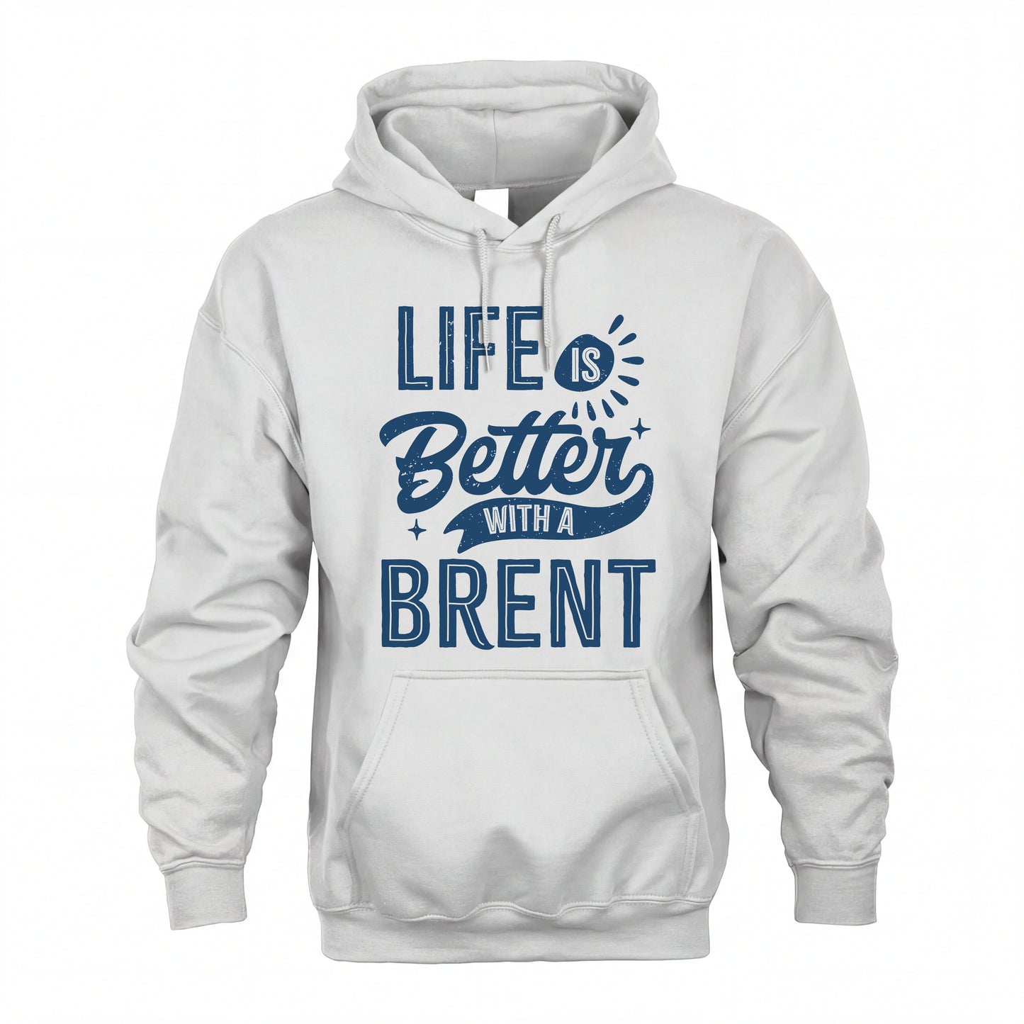 BRENT HH88-K2–Personalized Name Quote T-Shirt Life Is Better With Unisex Gift