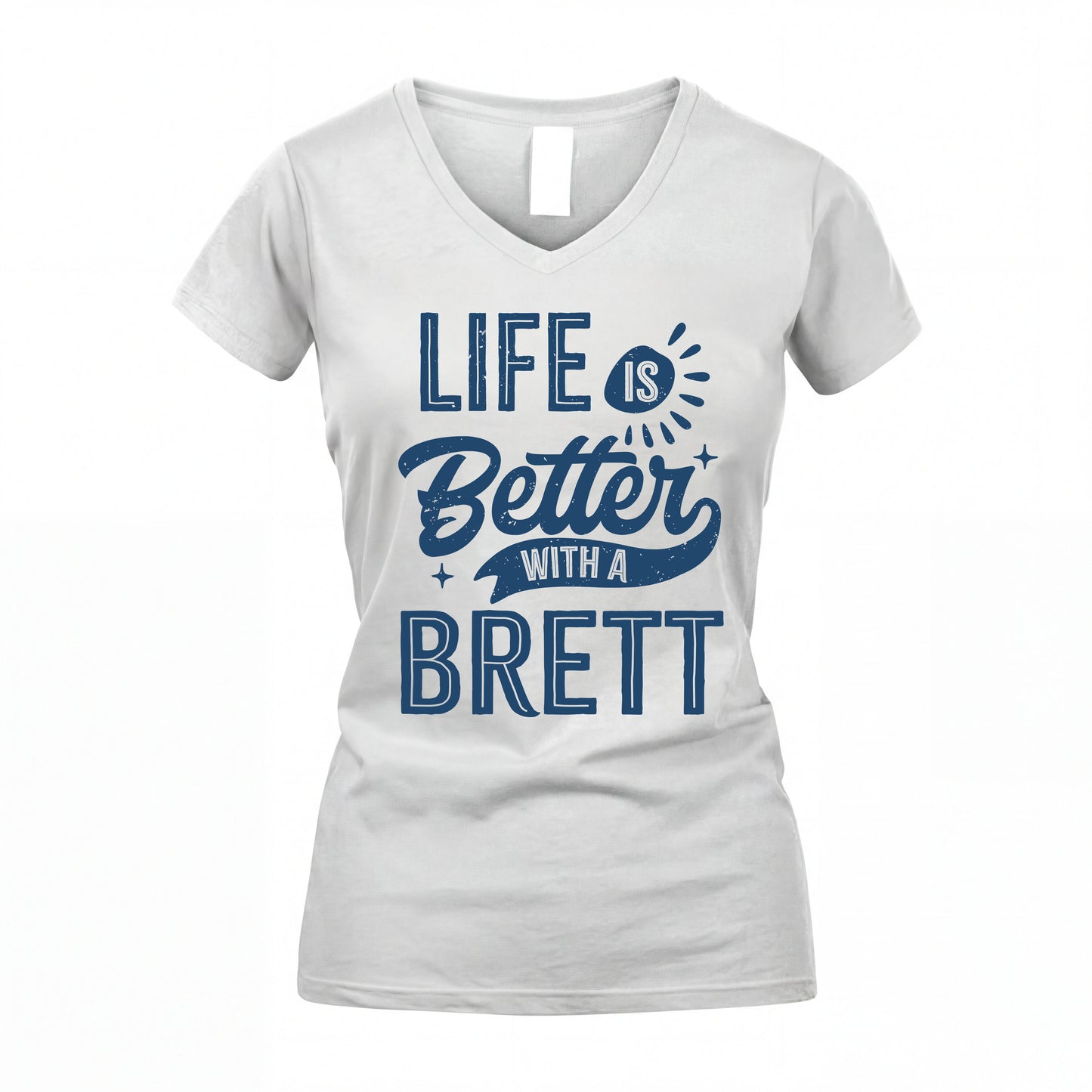 BRETT HH88-K2–Personalized Name Quote T-Shirt Life Is Better With Unisex Gift