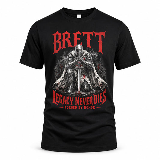 BRETT HS90-K04-109 - NAME Legacy Never Dies Forged By Honor Personalized Knight
