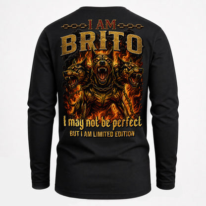 BRITO MP88-F2-168–Personalized Bold Quote Apparel “I Am NAME I May Not Be Perfect But I Am Limited Edition