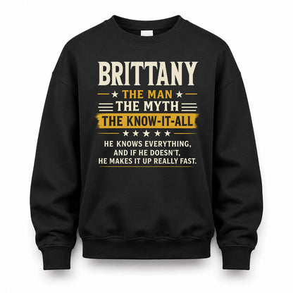 BRITTANY TM90-K04-125 - NAME Legendary Know-It-All Personalized Funny Shirt
