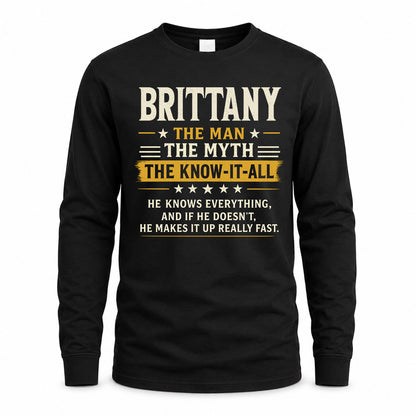 BRITTANY TM90-K04-125 - NAME Legendary Know-It-All Personalized Funny Shirt