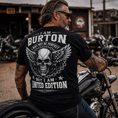 BURTON P01-K24-229 – Personalized Skull Graphic Apparel “I Am NAME I May Not Be Perfect But I Am Limited Edition”