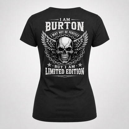BURTON P01-K24-229 – Personalized Skull Graphic Apparel “I Am NAME I May Not Be Perfect But I Am Limited Edition”