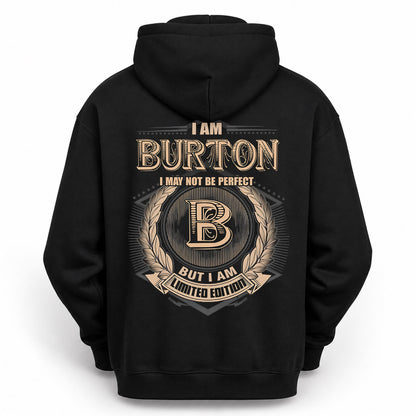 BURTON PH55-T25-Personalized Name Quote Apparel “I Am NAME May Not Be Perfect But I Am Limited Edition”