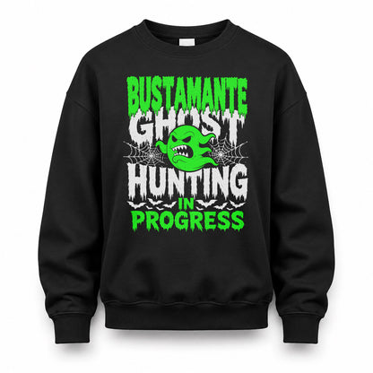 BUSTAMANTE HW22-K06-109 - NAME Ghost Hunting In Progress Personalized Halloween Shirt