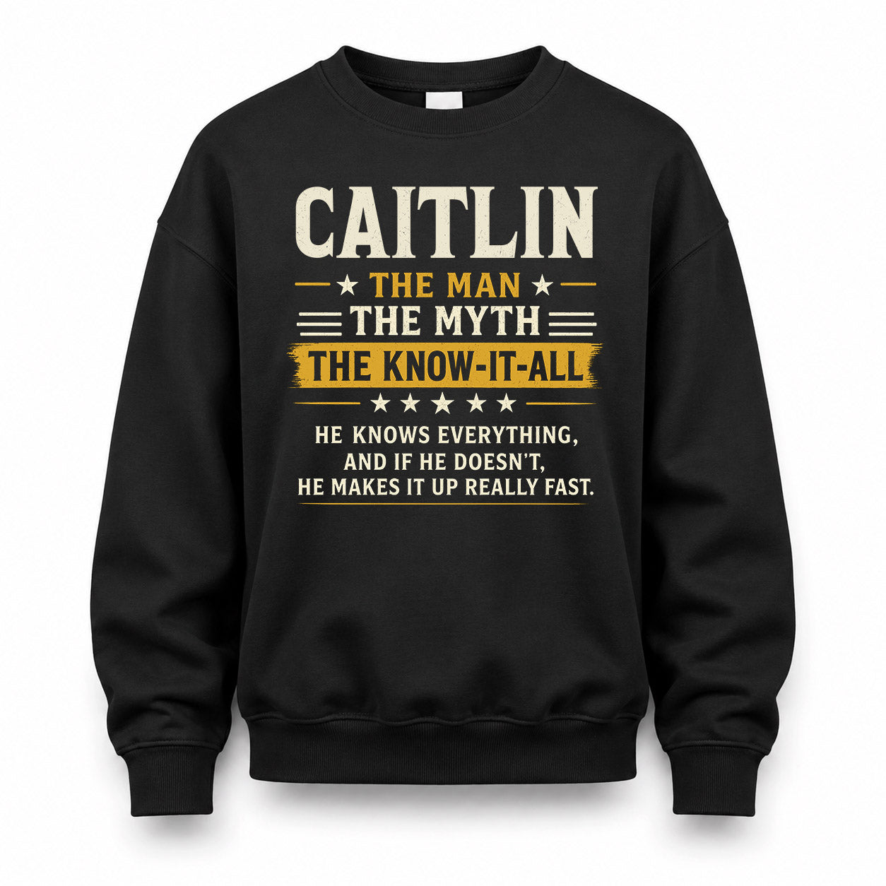 CAITLIN TM90-K04-125 - NAME Legendary Know-It-All Personalized Funny Shirt