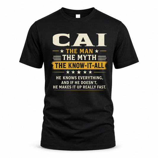 CAI TM90-K04-125 - NAME Legendary Know-It-All Personalized Funny Shirt