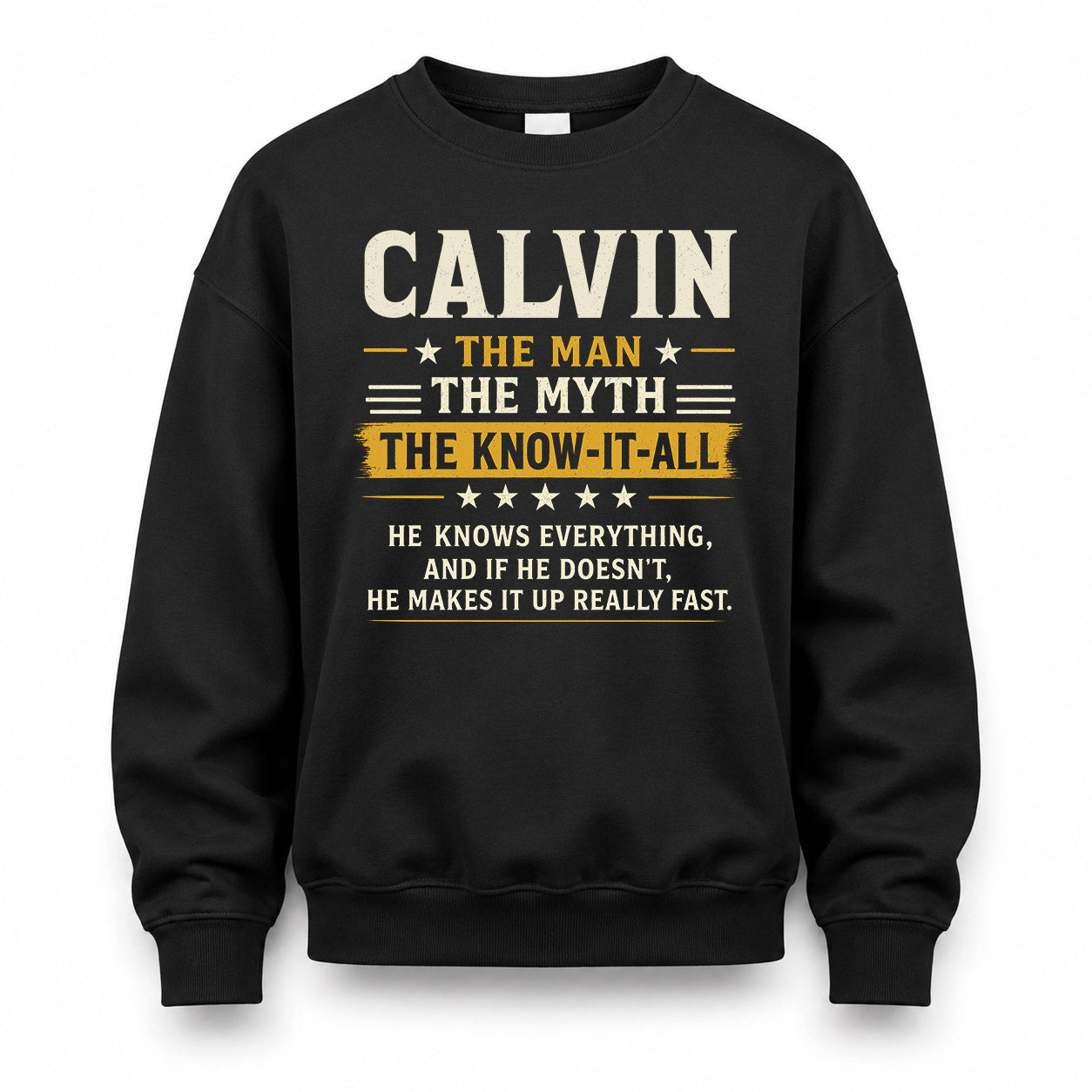 CALVIN TM90-K04-125 - NAME Legendary Know-It-All Personalized Funny Shirt
