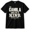 CAMILA P6-K4-228 Personalized Funny Quote Apparel “I’m NAME – One of a Kind, Never a Copy”
