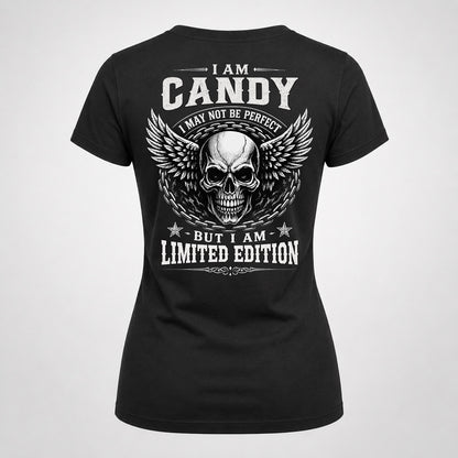 CANDY P01-K24-229 – Personalized Skull Graphic Apparel “I Am NAME I May Not Be Perfect But I Am Limited Edition”