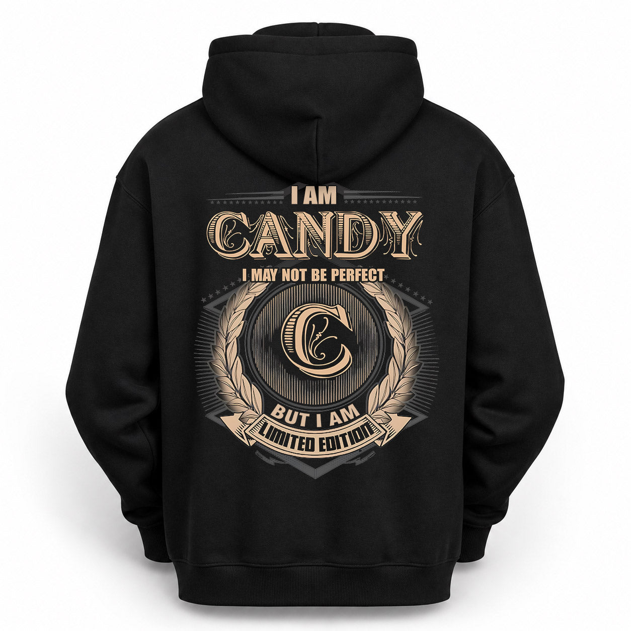 CANDY PH55-T25-Personalized Name Quote Apparel “I Am NAME May Not Be Perfect But I Am Limited Edition”