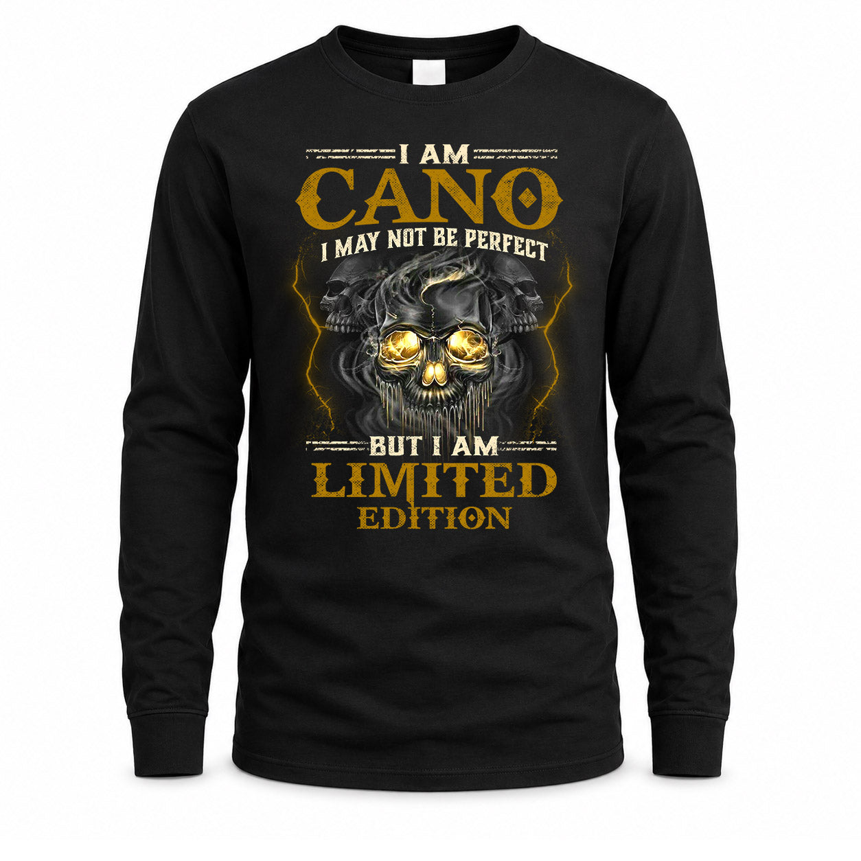 CANO LM66-K04-125 - NAME NAME I May Not Be Perfect But I Am Limited Edition
