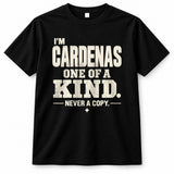 CARDENAS P6-K4-228 Personalized Funny Quote Apparel “I’m NAME – One of a Kind, Never a Copy”