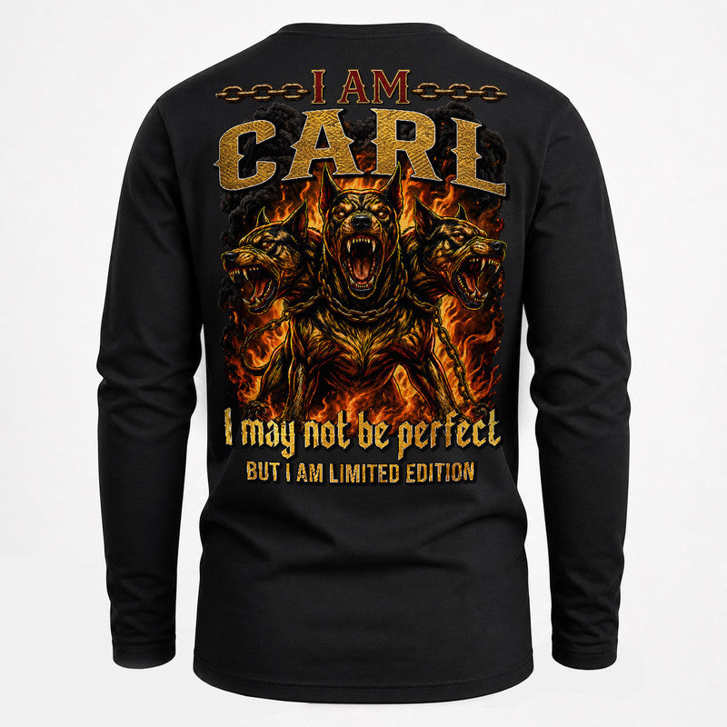CARL MP88-F2-168–Personalized Bold Quote Apparel “I Am NAME I May Not Be Perfect But I Am Limited Edition