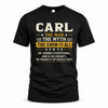 CARL TM90-K04-125 - NAME Legendary Know-It-All Personalized Funny Shirt
