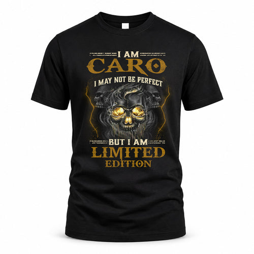 CARO LM66-K04-125 - NAME NAME I May Not Be Perfect But I Am Limited Edition