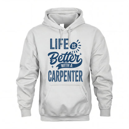 CARPENTER HH88-K2–Personalized Name Quote T-Shirt Life Is Better With Unisex Gift