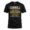 CARROLL TM90-K04-125 - NAME Legendary Know-It-All Personalized Funny Shirt