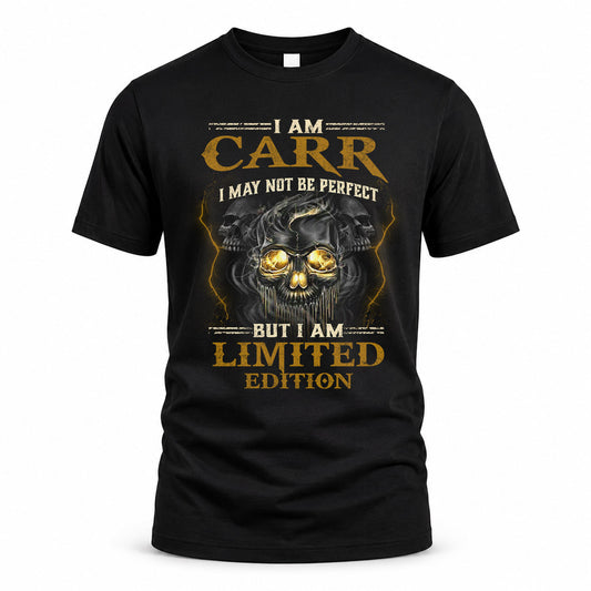 CARR LM66-K04-125 - NAME NAME I May Not Be Perfect But I Am Limited Edition