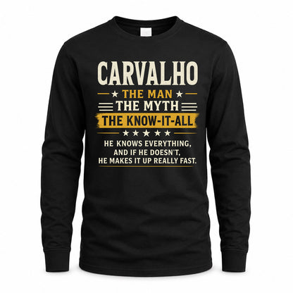 CARVALHO TM90-K04-125 - NAME Legendary Know-It-All Personalized Funny Shirt