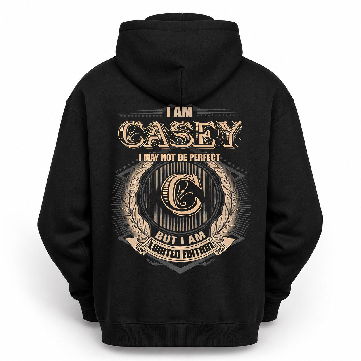 CASEY PH55-T25-Personalized Name Quote Apparel “I Am NAME May Not Be Perfect But I Am Limited Edition”