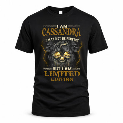 CASSANDRA LM66-K04-125 - NAME NAME I May Not Be Perfect But I Am Limited Edition