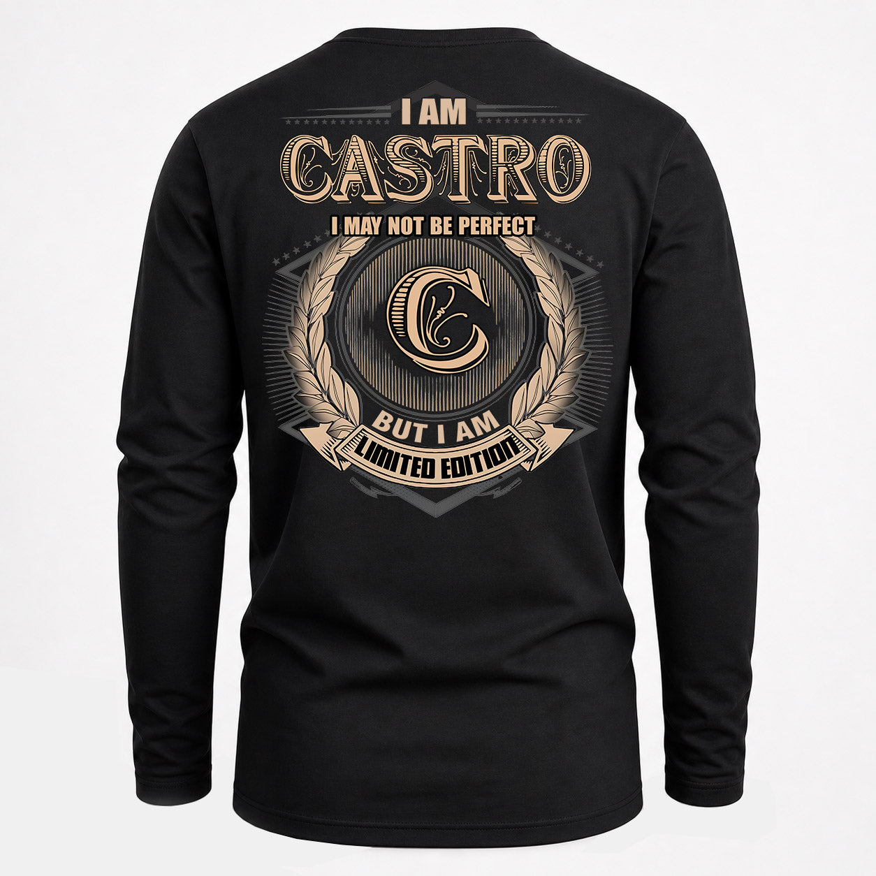 CASTRO PH55-T25-Personalized Name Quote Apparel “I Am NAME May Not Be Perfect But I Am Limited Edition”